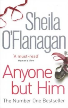Image of Anyone but Him by Sheila O Flanagan Paperback