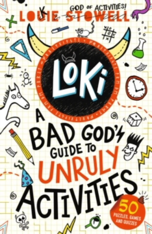 Image of Loki: A Bad God's Guide to Unruly Activities : Tricks, pranks, puzzles and games from the Norse god of mischief inspired by the hilarious comics-style