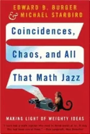 Image of coincidences chaos and all that math jazz making light of weighty ideas