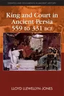 Image of king and court in ancient persia 559 to 331 bce
