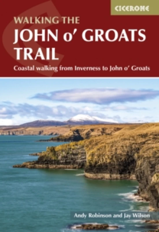 Image of Walking the John o' Groats Trail : Coastal walking from Inverness to John o' Groats Paperback / softback
