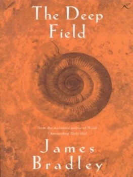 Image of The Deep Field by James Bradley Book