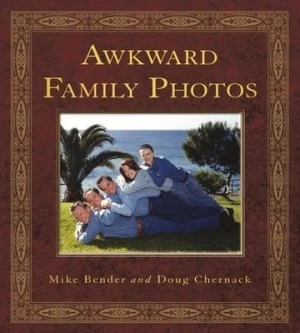 Image of Awkward Family Photos by Mike Bender Paperback