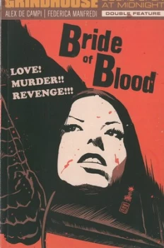Image of Grindhouse Doors Open at Midnight Double Feature. Volume 2 Bride of Blood/flesh Feast of the Devil Doll by Dark Horse Paperback