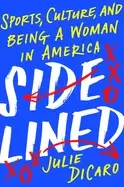 Image of sidelined sports culture and being a woman in america