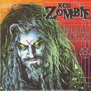 Image of Hellbilly Deluxe by Rob Zombie CD Album