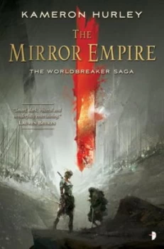 Image of The Mirror Empire by Kameron Hurley Book
