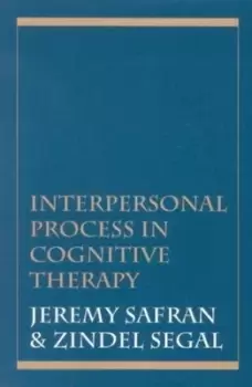 Image of Interpersonal process in cognitive therapy by Jeremy D Safran