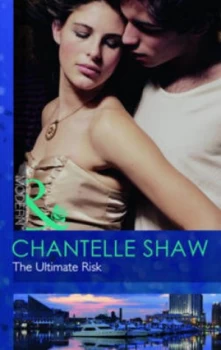 Image of The Ultimate Risk by Chantelle Shaw Book