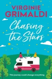 Image of Chasing the Stars : a journey that could change everything