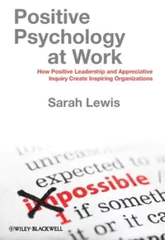 Image of Positive psychology at work by Sarah Lewis