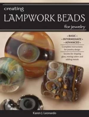 Image of Creating lampwork beads for jewelry by Karen J Leonardo
