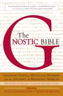 Image of The Gnostic Bible : Revised and Expanded Edition