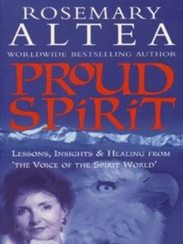 Image of Proud Spirit by Rosemary Altea Paperback