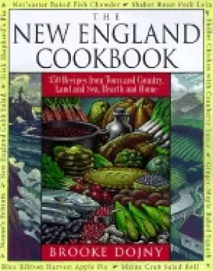 Image of new england cookbook 350 recipies from town and country land and sea hearth