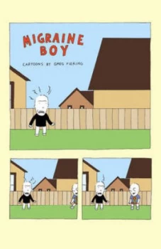Image of Migraine Boy by Greg Fiering Book
