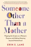 Image of someone other than a mother flipping the scripts on a womans purpose and ma