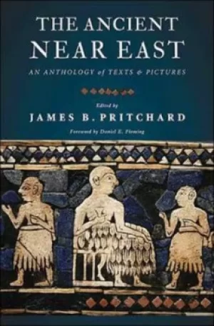 Image of The ancient Near East by James B. Pritchard