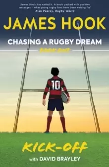 Image of Chasing a Rugby Dream : Book One: Kick Off