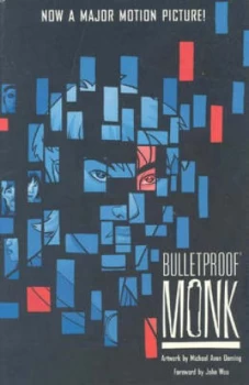 Image of Bulletproof Monk by Brett Lewis Book