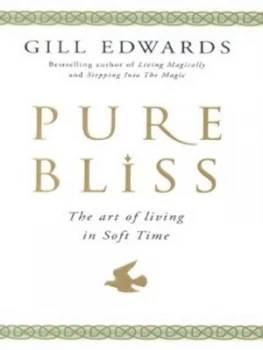 Image of Pure Bliss by Gill Edwards Hardback