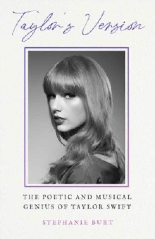 Image of Taylor's Version : The Poetic and Musical Genius of Taylor Swift Hardback