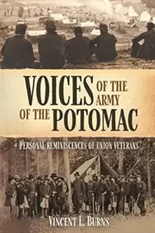 Image of Voices of the Army of the Potomac : Personal Reminiscences of Union Veterans