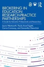 Image of Brokering in Education Research-Practice Partnerships A Guide for Education Professionals and Researchers