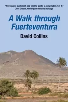 Image of A walk through Fuerteventura by David Collins