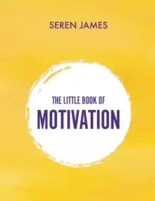 Image of The Little Book of Motivation: A pocketbook for when you need guidance and motivation