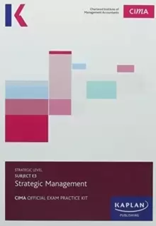Image of E3 STRATEGIC MANAGEMENT - EXAM PRACTICE KIT