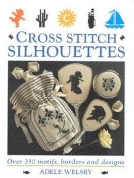 Image of Cross Stitch Silhouettes by Adele Welsby Hardback