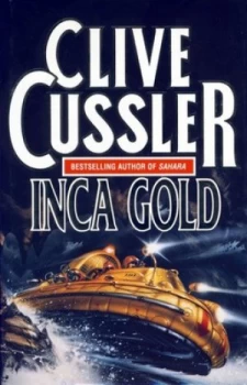 Image of Inca Gold by Clive Cussler Hardback