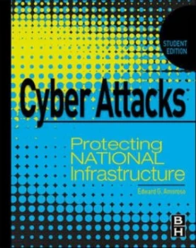 Image of Cyber Attacks by Edward Amoroso Hardback