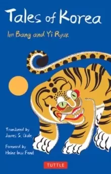Image of Tales of Korea : 53 Enchanting Stories of Ghosts, Goblins, Princes, Fairies and More!