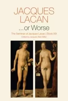 Image of ...or Worse : The Seminar of Jacques Lacan
