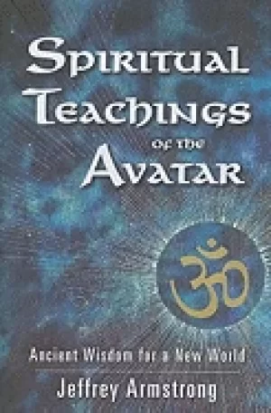 Image of spiritual teachings of the avatar ancient wisdom for a new world