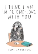 Image of i think i am in friend love with you