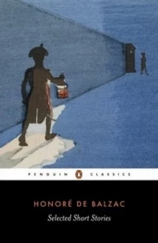 Image of Selected Short Stories of Honor De Balzac by Honor De Balzac Book