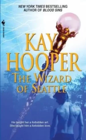 Image of The wizard of Seattle by Kay Hooper