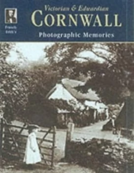 Image of Francis Friths Victorian and Edwardian Cornwall by Peter Stanier Hardback