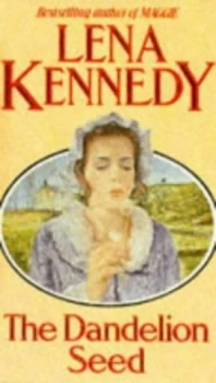Image of The Dandelion Seed by Lena Kennedy Paperback