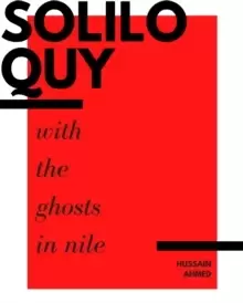 Image of Soliloquy with the Ghosts in Nile