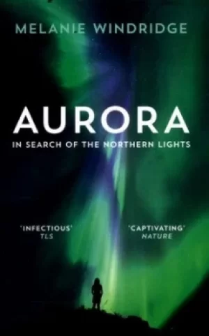 Image of Aurora by Dr Melanie Windridge