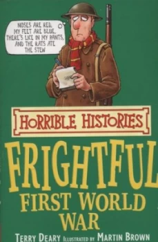 Image of Frightful First World War by Terry Deary Paperback