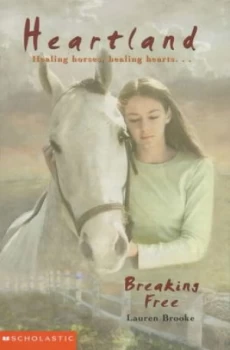 Image of Breaking Free by Lauren Brooke Paperback