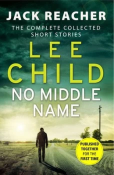 Image of No Middle Name by Lee Child Book