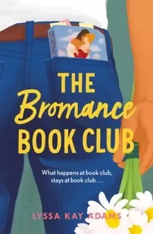 Image of The Bromance Book Club : The utterly charming new rom-com that readers are raving about!