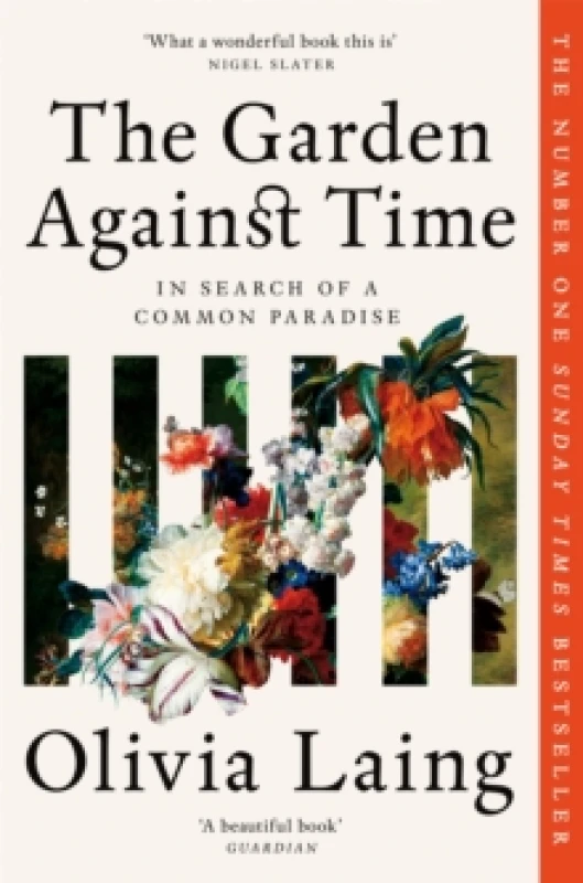 Image of The Garden Against Time : In Search Of A Common Paradise Paperback / softback