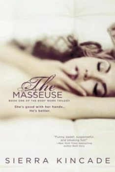 Image of The Masseuse by Sierra Kincade Book
